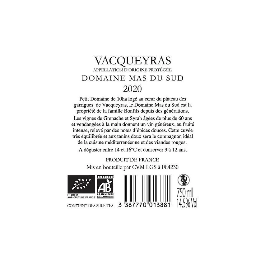 Domaine Mas du Sud BIO, 2020 - Vacqueyras AOP - Rouge - 75 cl Top 10 🥰 Domaine Mas du Sud BIO, 2020 - Vacqueyras AOP - Rouge - 75 cl ✨ -VINS ROUGES Boutique 3367770013881 2