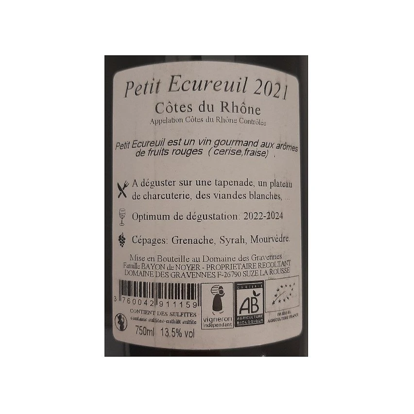 Domaine des Gravennes Petit Ecureuil BIO, 2021 - Côtes du Rhône AOP - Rouge - 75 cl Nouveau 💯 Domaine des Gravennes Petit Ecureuil BIO, 2021 - Côtes du Rhône AOP - Rouge - 75 cl 😍 -VINS ROUGES Boutique 3760042911159 2